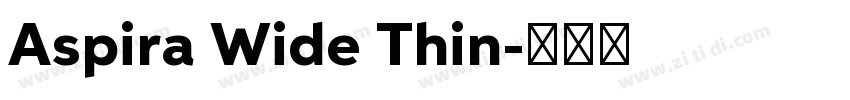 Aspira Wide Thin字体转换